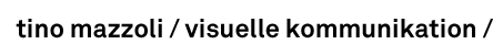 tino mazzoli kommunikationsdesign